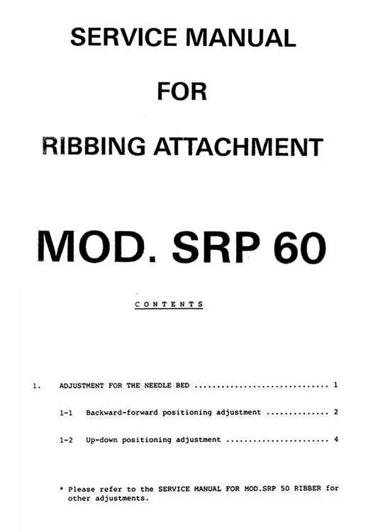 888571 SERVICE MANUAL for SINGER RIBBING ATTACHMENT MOD. SRP60