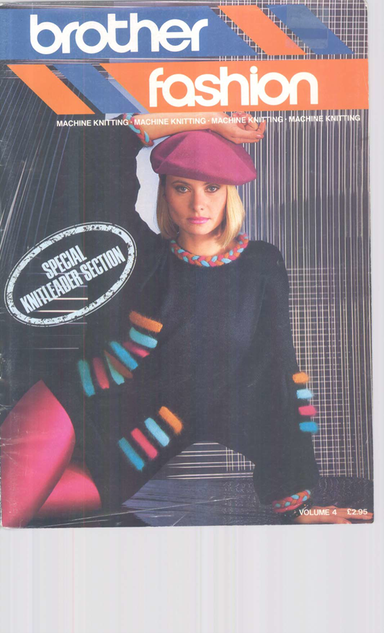 888234 MACHINE KNITTING BROTHER FASHION 4 For SPECIAL KNITLEADER